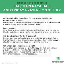 Solat hari raya haji / qurban (aidiladha) dua rakaat hukumnya sunat, segala rukun dan syarat serta sunatnya sama seperti solat fardu yang lima, kecuali perkara sunat yang ditambahkan iaitu bertakbir tujuh kali pada rakaat pertama dan lima kali pada rakaat yang kedua, disertakan dengan bertasbih di. 65 Mosques To Open For Hari Raya Haji Prayers On July 31 Singapore News Top Stories The Straits Times