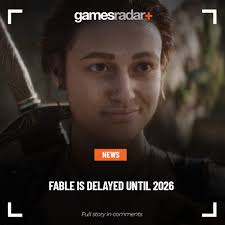 The Fable reboot, initially scheduled to release some time this year, has  been delayed to 2026