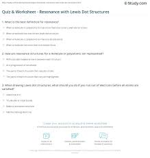 We represent the elements by their symbols. Quiz Worksheet Resonance With Lewis Dot Structures Study Com