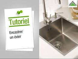 Comment Encastrer Un Evier Leroy Merlin Youtube Evier Leroy Merlin Evier Merlin