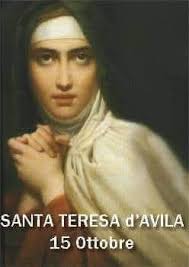 Santa Teresa di Gesù (d'Avila) Vergine e Dottore della Chiesa❤ 15 otto...