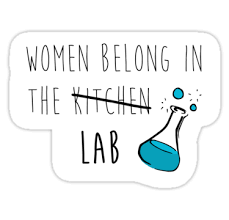 Women Belong In The Lab Sticker By Laineregen Science Stickers Lab Humor Science Quotes