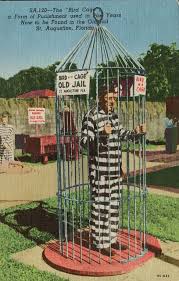 The Bird Cage As Form Of Punishment Old Jail St Augustine Florida St Augustine Jail Bird Cage