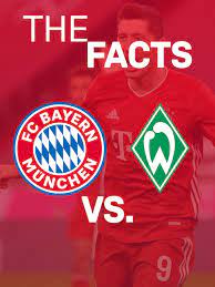 „ich glaube das 5:0 war ein wenig zu hoch. 7 Facts Stats On Fc Bayern Vs Werder Bremen
