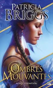 Mercy Thompson, les 15 livres de la série