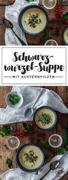 Schwarzwurzelsuppe Mit Gerosteten Austernpilzen Kresse Rezept Schwarzwurzelsuppe Suppen Und Schwarzwurzel Rezept