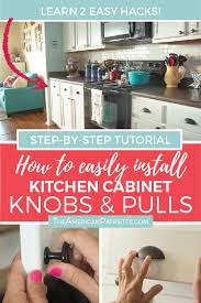 easily install kitchen cabinet hardware