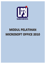 Modul Pelatihan Microsoft Office 2010 Pages 1 50 Flip Pdf Download Fliphtml5