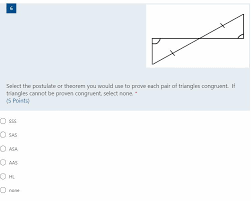 Right triangles congruence theorems (ll, la, hyl, hya) code: Select The Postulate Or Theorem You Would Use To Prove Each Pair Of Triangles Congruent If Triangles Brainly In