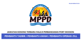 Kerja kosong port dickson has 5,494 members. Jawatan Kosong Terkini Majlis Perbandaran Port Dickson Pembantu Tadbir Pembantu Awam Pembantu Operasi Dll Kerja Kosong Kerajaan Swasta