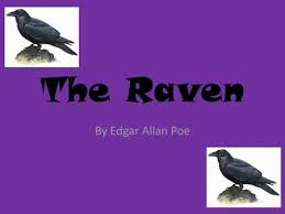 Consider the ravens, for they neither sow nor reap; The Raven Question Of The Day 9 22 Read The First Two Stanza 1 What Motivated Poe To Write The Raven 2 What Kind Of Mood Is Created In The Poem Ppt Download