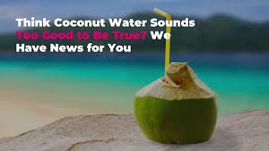 Coconut water is basically nature's gatorade. 5 Benefits Of Coconut Water Real Simple