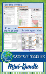 Guided Notes Worksheets And A Self Checking Scavenger Hunt On Systems Of Inequalities This Resource C Graphing Inequalities Guided Notes Writing Inequalities