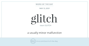 Word Of The Day Glitch Word Of The Day Words Unusual Words