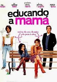 Educando A Mama Online Latino 2012 Con Imagenes Peliculas Ver Peliculas Peliculas Cine