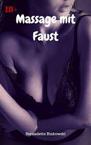 Massage mit Faust: Perverse Lesben Story eBook : Binkowski, Bernadette:  Amazon.de: Bücher