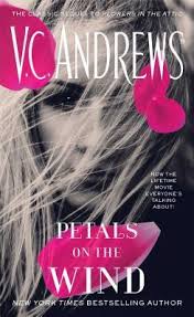 Flowers in the attic book 2. Petals On The Wind 2 V C Andrews 9781476789569