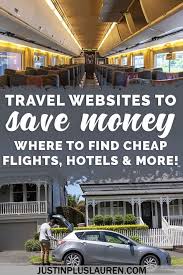 Travel Price Comparison Websites To Save Money Booking The Cheapest Flight Hotel Car Rental And More Cheap Flights Travel Tips Saving Money