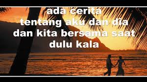 Dan kita bersama saat dulu kala. Lirik Lagu Peterpan Semua Tentang Kita Youtube