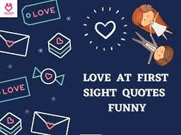 On her train ride home, she finds herself trading glances with a handsome stranger who, as he exits the train, leaves his phone behind. Love At First Sight Quotes Only For You Jodistory