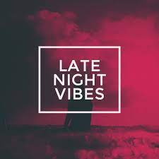 See more of late night vibes on facebook. Late Night Vibes Playlist By No Sleep Spotify