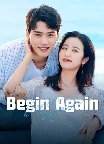 Begin Again (2020) | Plot