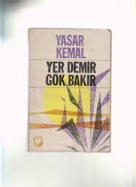 Yasar Kemal Yer Demir Gok Bakir Pdf Indir Https Ift Tt 37u67hw Kitap Bakir Demir