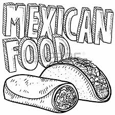 Doodle Style Mexican Food Sketch Including Text Message Burrito Food Coloring Pages Mexican Food Recipes Flag Coloring Pages