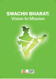 swachh bharat vision to mission resources susana swachh bharat vision to mission