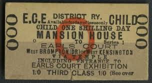 Train Ticket By District Railway 3rd Class Child Combined Travel And Admission Ticket From Mansion House To Earls Court Inc Train Tickets Mansions Earls Court