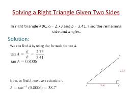 If not, it is impossible for example, an area of a right triangle is equal to 28 in² and b = 9 in. Do Now Section 2 4 Solving Right Triangles