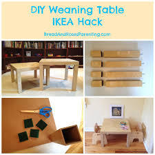 Diy Weaning Table Ikea Hack Bread Roses Natural Parenting Social Justice And The Sweet Life Wooden Table And Chairs Ikea Kids Chairs Kids Wooden Desk