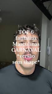 TOP 6 Fantasias Masculinas para o Carnaval