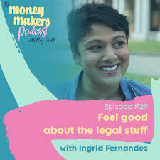 Episode 29: Feel good about the legal stuff, with Ingrid Fernandez