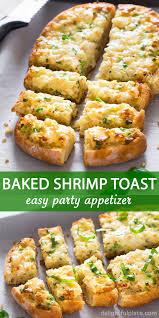 Easy Baked Shrimp Toast Delightful Plate Recipe Shrimp Toast Easy Baked Shrimp Quick And Easy Appetizers