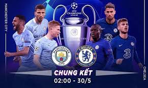 Theo dõi hơn 1000 trận bóng nảy lửa trên sân cỏ với 3 tiêu chí: Xem Trá»±c Tiáº¿p Chung Káº¿t Champions League Man City Vs Chelsea á»Ÿ Ä'au