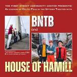 BNTB & House of Hamill – UPDATED DATE