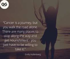 Everyone has bad days once in a while, and sometimes, all it takes is a kind or supportive word to help you snap out of the funk. 52 Inspiring Cancer Sucks Quotes For Survivors