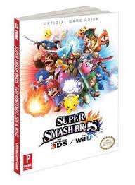 Here is my tips on how to get all the characters to enhance your experience! Super Smash Bros Wiiu 3ds Prima Official Game Guide By Nick Von Esmarch