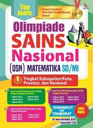 Sebanyak 600 lebih guru dari tingkat sd hingga sma turut ambil bagian dalam perhelatan yang dilaksanakan secara daring pada ahad 184. Top Juara Olimpiade Sains Nasional Osn Matematika Sd Mi Edisi Baru