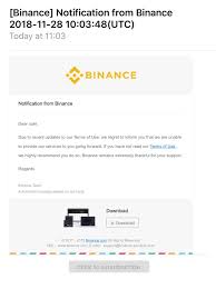 Welcome to reddit, the front page of the internet. Binance Shutting Down Accounts From Certain Countries Cryptocurrency
