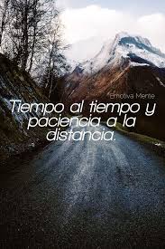 Tiempo Al Tiempo Y Paciencia A La Distancia Lockscreen Screenshot Lockscreen Screenshots