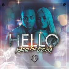 Puerto rican superstar ozuna is giving us another taste of his single caramelo. Hello Letra Ozuna Y Karol G Musica Com