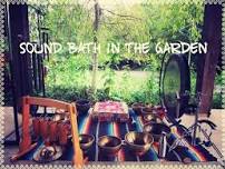 Sunset Sound Bath in the Garden