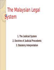 It is the final appeal court in malaysia replacing the former supreme court. Chapter 1 Into To Law Pt 3 Judicial Precedence Interpretation Pptx The Malaysian Legal System 1 The Judicial System 2 Doctrine Of Judicial Precedents Course Hero