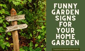 No trespassing signs, no soliciting signs Funny Garden Signs For Your Home Garden The Backyard Bloom