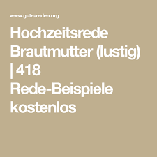 Sie steht morgen rechtzeitig auf.5 wir schliessen die tur zu. Hochzeitsrede Brautmutter Lustig 418 Rede Beispiele Kostenlos Hochzeitsrede Brautmutter Hochzeitsreden Hochzeitsrede Braut