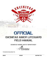 official encinitas junior lifeguard field manual by