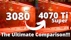 3080 12GB vs 4070 Ti Super: The Ultimate Comparison!!! (RT on/off ...