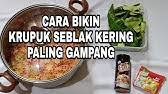 Oleh karena itu seblak kering cenderung dapat tahan lebih lama jika dibandingkan dengan seblak basah yang hanya bertahan beberapa jam saja. Cara Membuat Kerupuk Seblak Paling Nagih Bantat Pedas Gurih Bikin Ngga Berhenti Ngunyah Tanp Blender Youtube